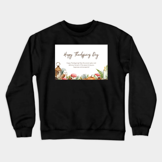 Happy Thanksgiving Card - 14 Crewneck Sweatshirt by LD-LailaDesign